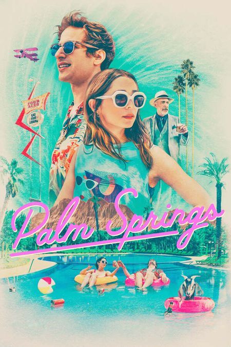 Palm Springs, 2020 - ★★★½
