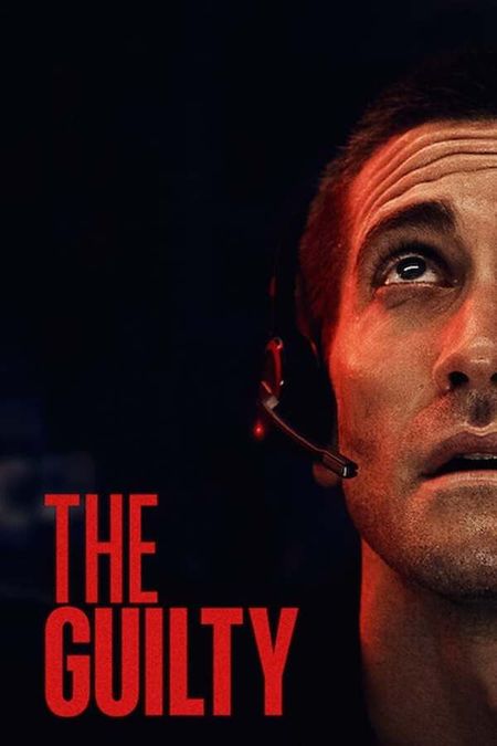 The Guilty, 2021 - ★★★★