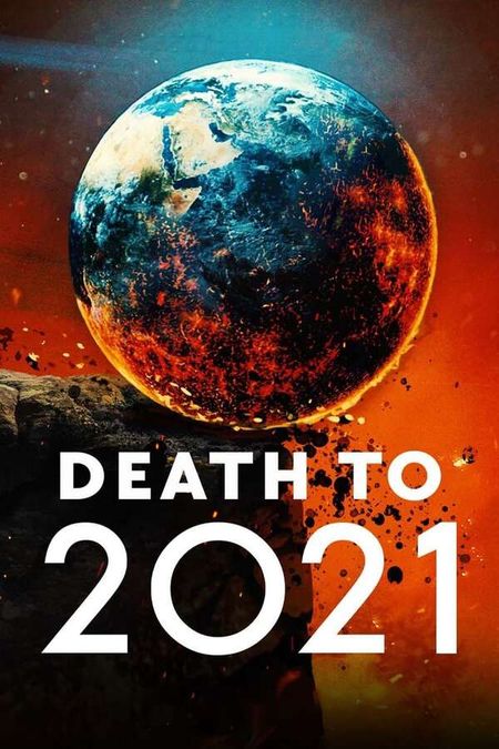 Death to 2021, 2021 - ★★