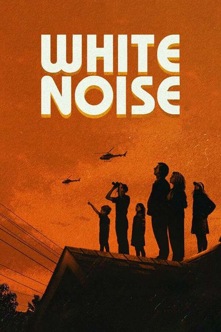 White Noise, 2022 - ★★½