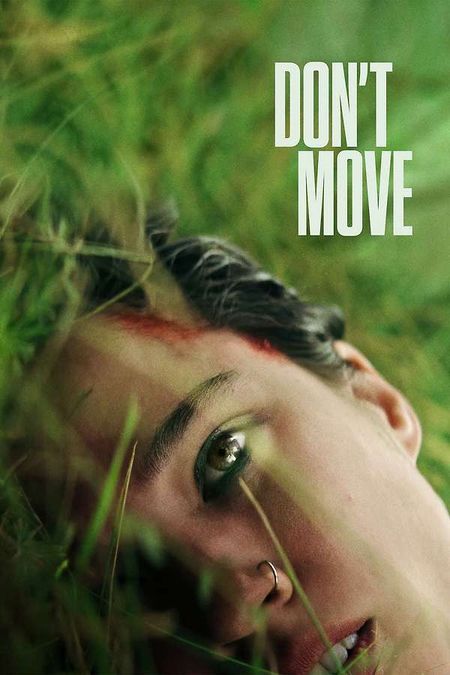 Don't Move, 2024 - ★★★½