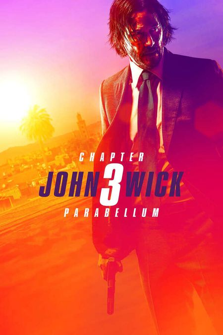 John Wick: Chapter 3 - Parabellum, 2019 - ★★★