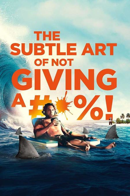 The Subtle Art of Not Giving a F*ck, 2023 - ★★½
