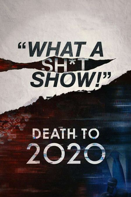 Death to 2020, 2020 - ★★½