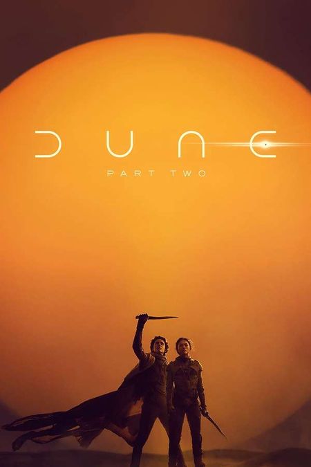 Dune: Part Two, 2024 - ★★★½