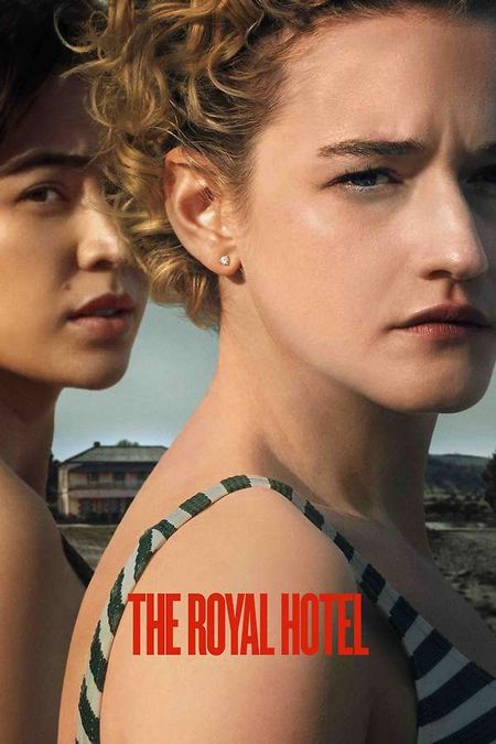 The Royal Hotel, 2023 - ★★★ (contains spoilers)